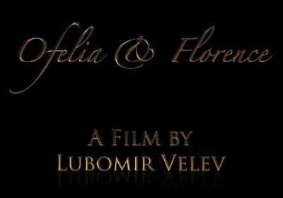 Ofelia & Florence